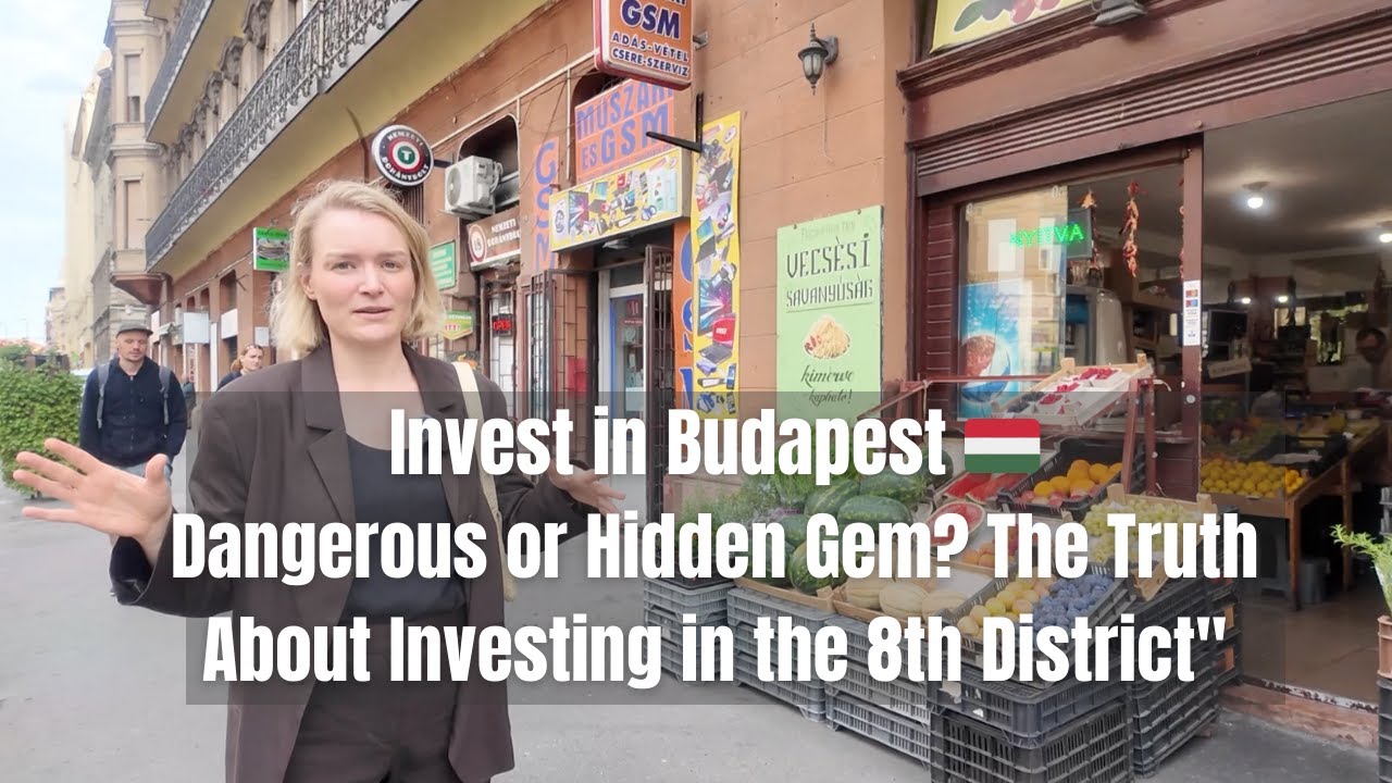 Invest in Budapest 🇭🇺 | Dangerous or Hidden Gem? The Truth About Investing in the 8th District