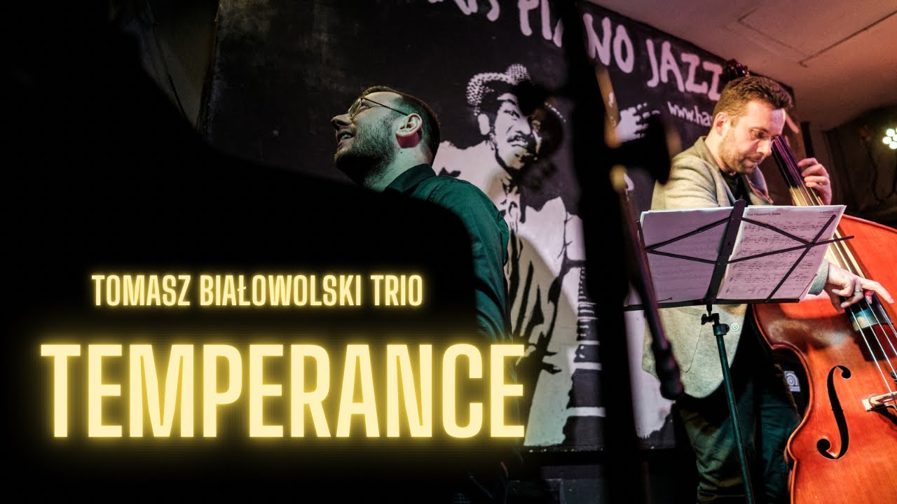 Tomasz Białowolski Trio - Temperance (Wynton Kelly)