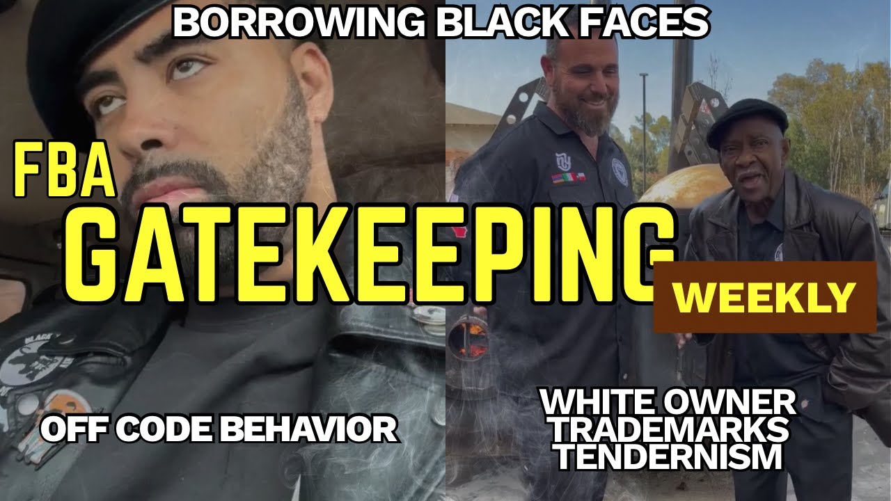 FBA Gatekeeping Weekly | Black Panthers Volunteer Black Folks for ICE Raids & Tendernism Trademark