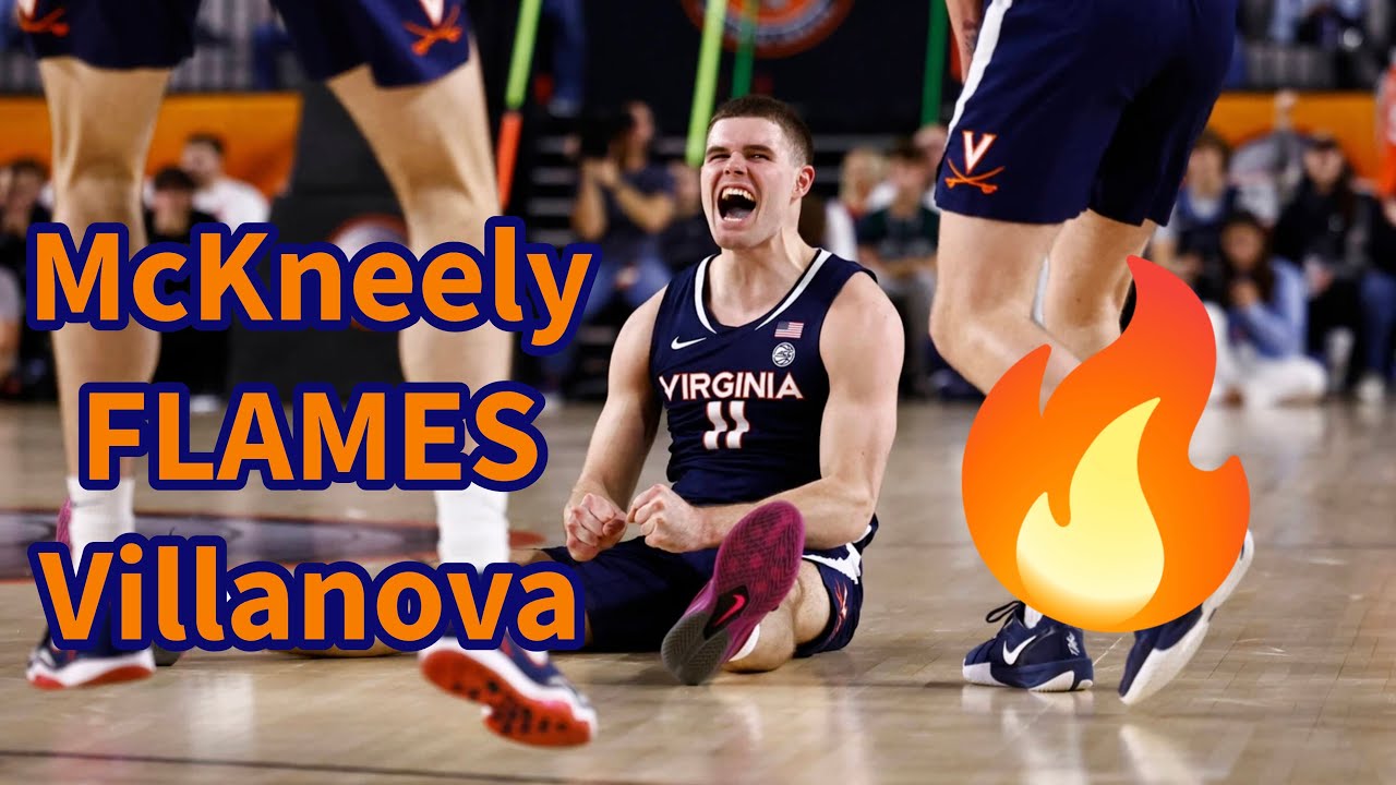 How Isaac McKneely FLAMED Villanova
