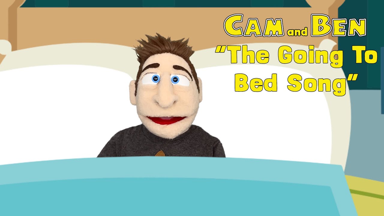 The Going To Bed Song 🥱🛌💤 | Kids Songs | CAM and BEN