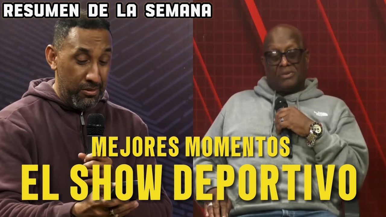 MEJORES MOMENTOS EL SHOW DEPORTIVO | RESUMEN DE LA SEMANA