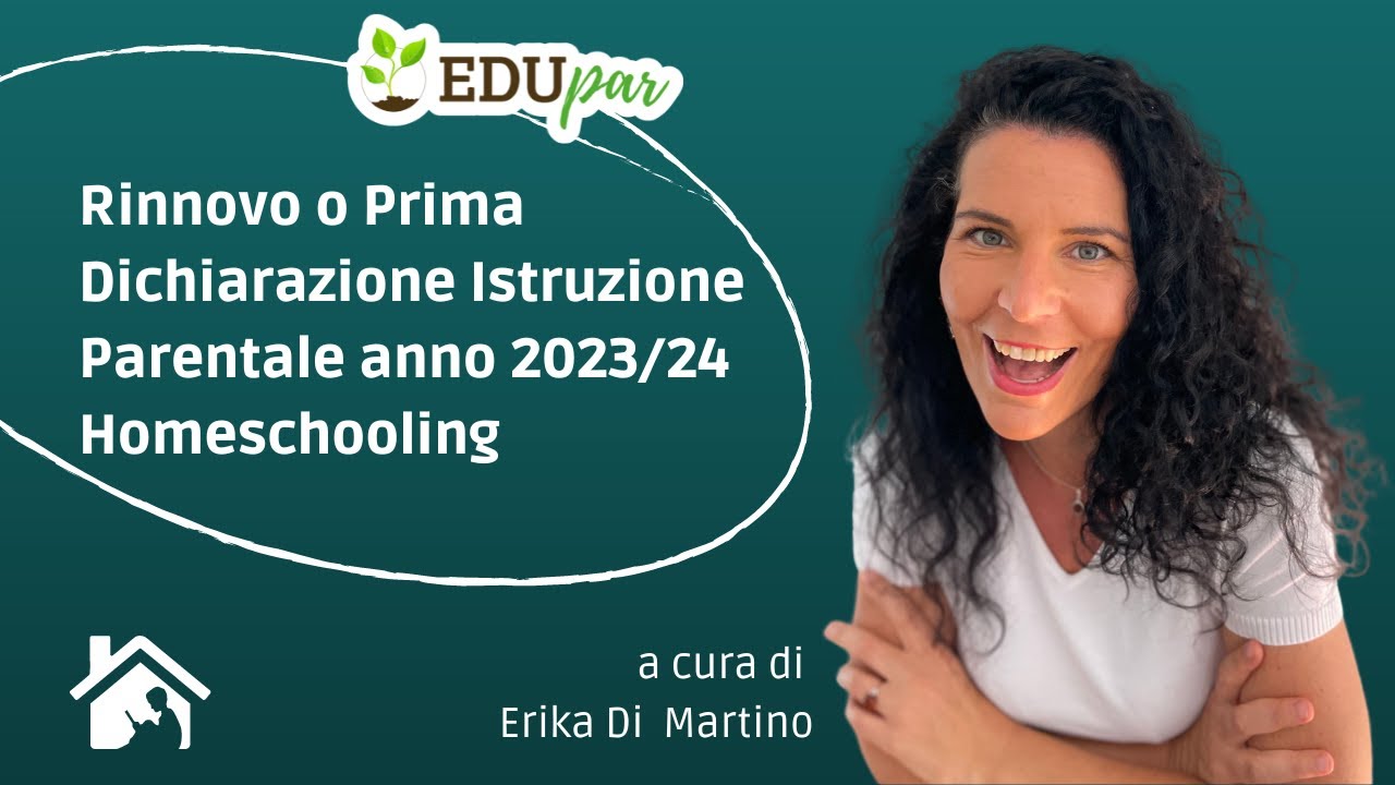Rinnovo o Prima dichiarazione istruzione parentale anno 2023/24 Homeschooling