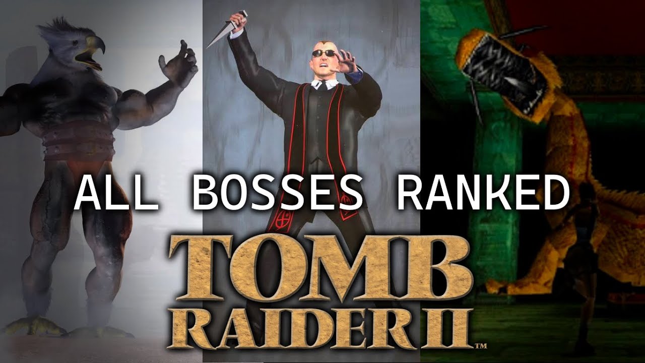 Tomb Raider 2 - All Bosses Ranked