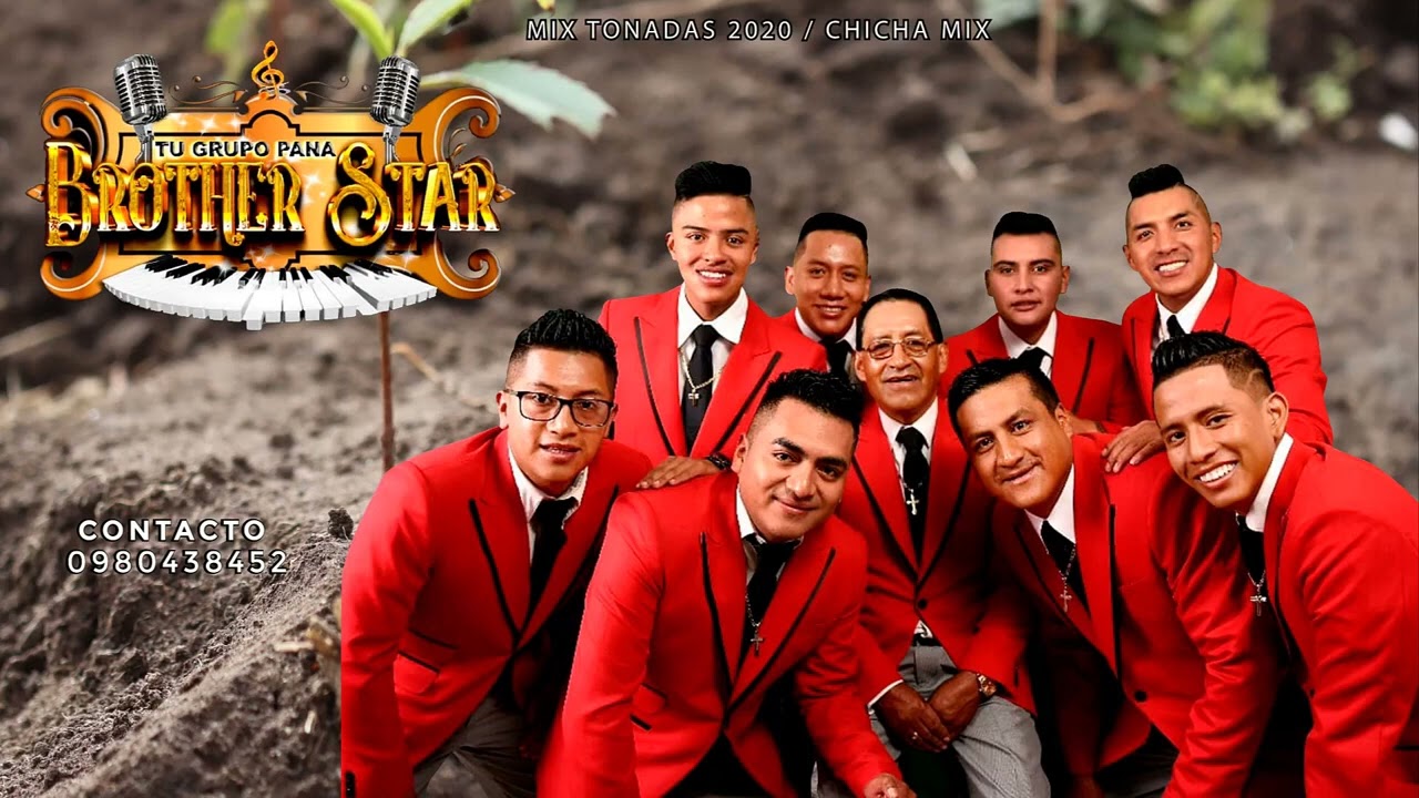 BROTHER STAR - MEGA MIX DE TONADAS MACHACHI 2023