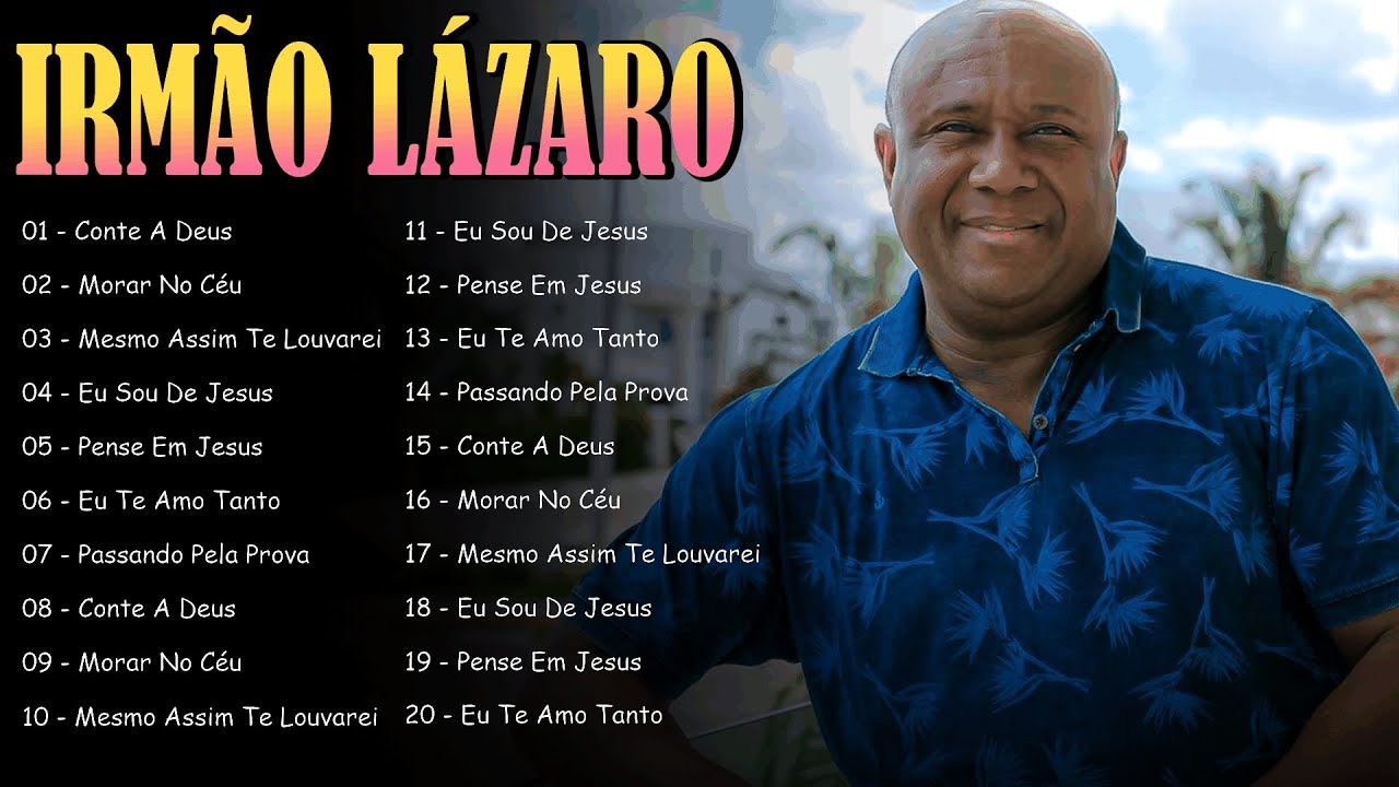 Deus Vai Fazer, Deus é Fiel,.. Irmão Lázaro || Seleção Especial de Sucessos Inesquecíveis