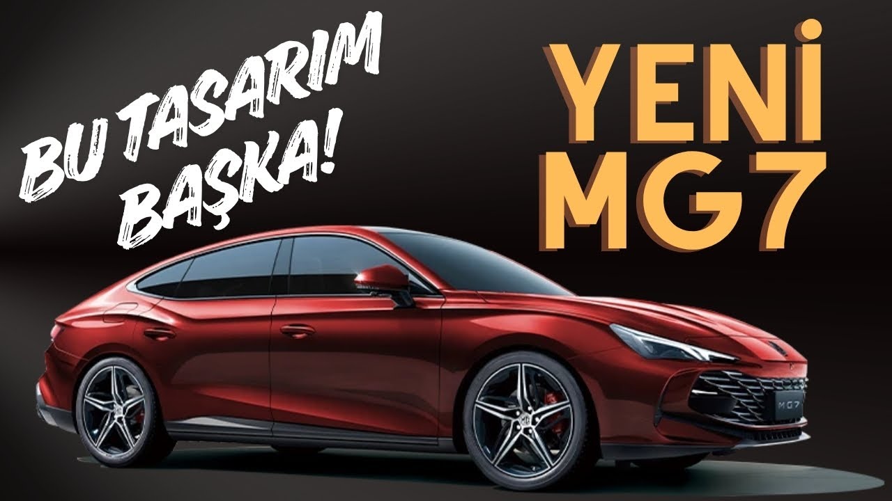 Yeni MG7 Geldi.! Bu Tasarım Herkesi Şaşırtacak 🚗🔥