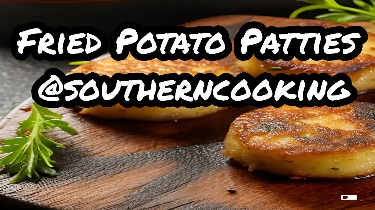 Fried Potato Patties | Faye Thompson | @southerncooking