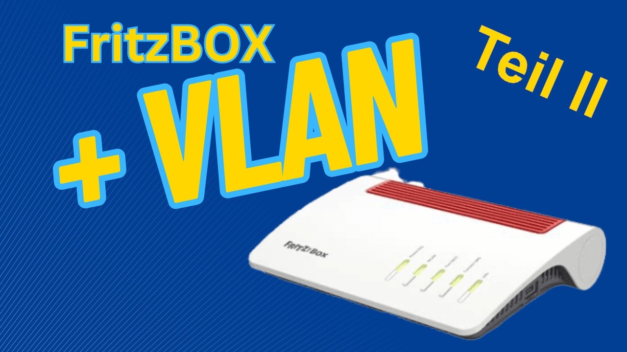 VLAN mit Zyxel am der FritzBox Teil II #VLAN #FritzBox