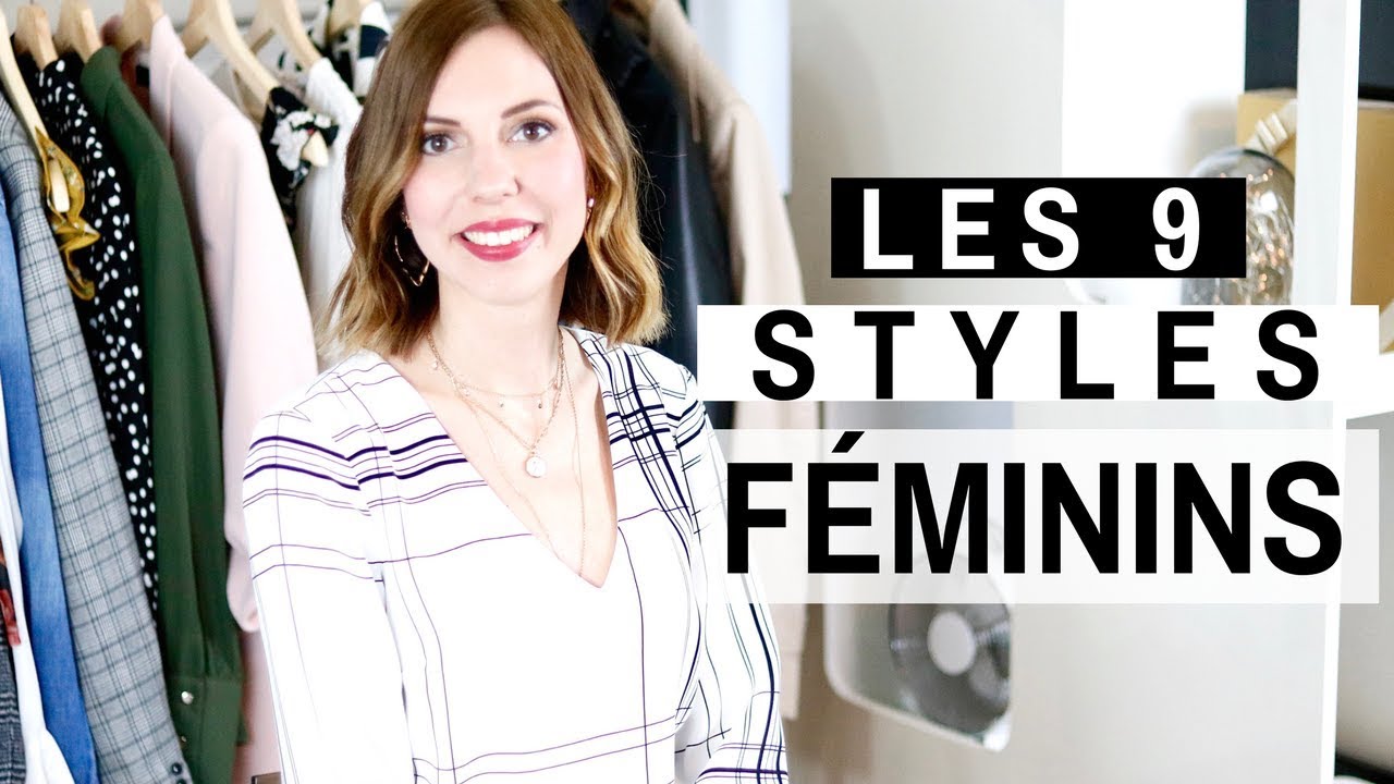 LES DIFFERENTS STYLES FEMININS