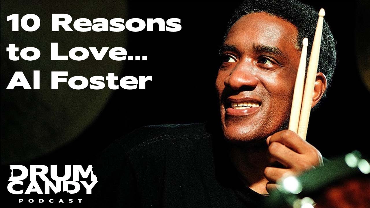 10 Reasons to Love Al Foster (Miles Davis, Joe Henderson, Blue Mitchell, etc.)