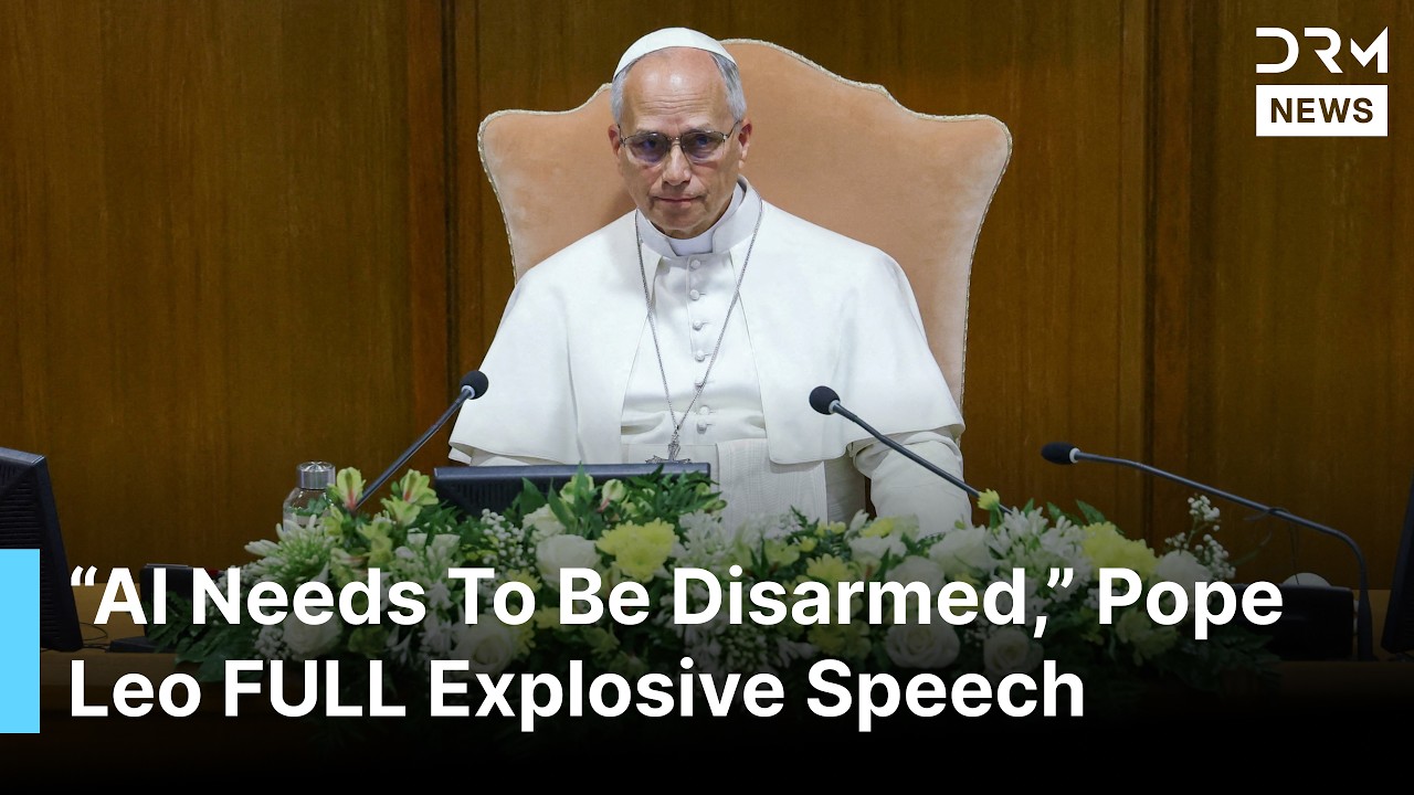 FULL SPEECH: Pope Leo XIV Warns AI &ldquo;Needs To Be Disarmed&rdquo; In Explosive Vatican Speech | AK1B