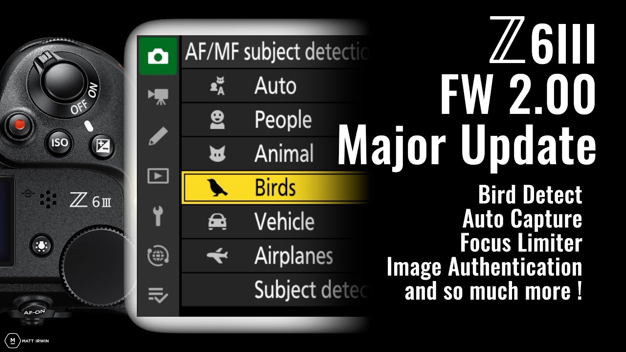 NEW Z6III Firmware 2.00 - Nikon Delivers A First - You'll Be Very Excited | First LOOK | Matt Irwin