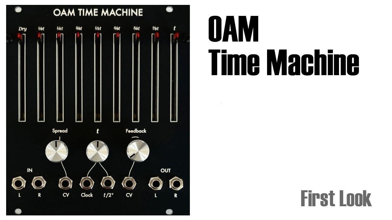 OAM Time Machine - First Look