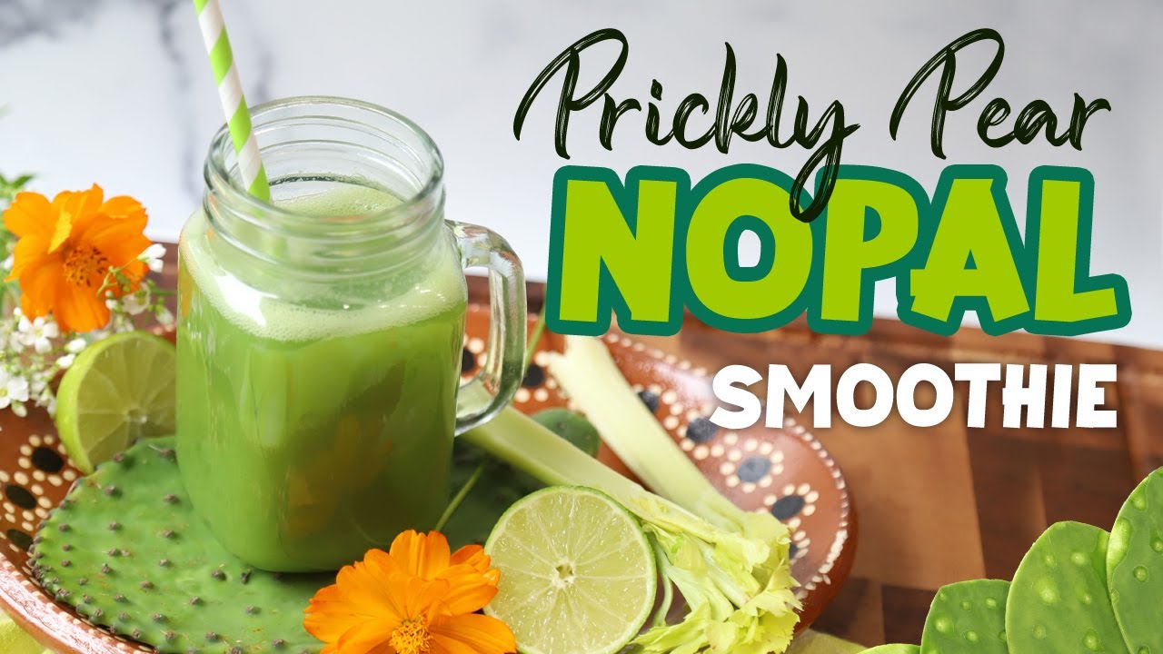 Improve Digestion and Glycemic index Prickly Pear Nopal Smoothie