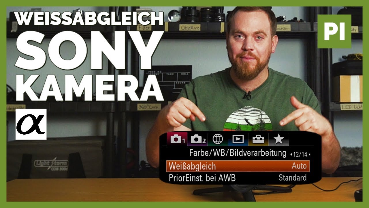Weißabgleich an Sony Alpha Kameras ➡️ Das musst du wissen!