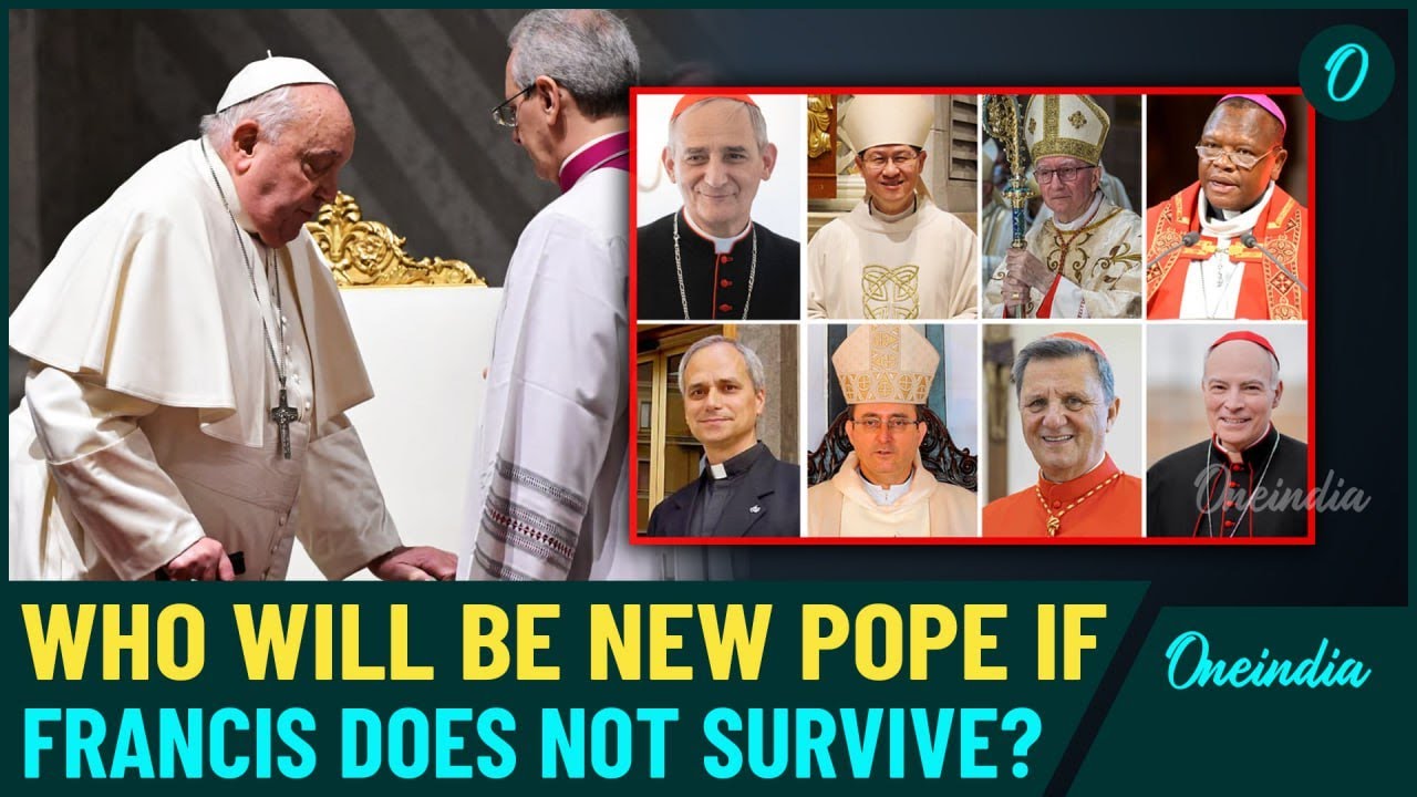 Pope Francis 'May Not Survive' - Hospitalised in 'Critical Condition' | Who will be his Successor?