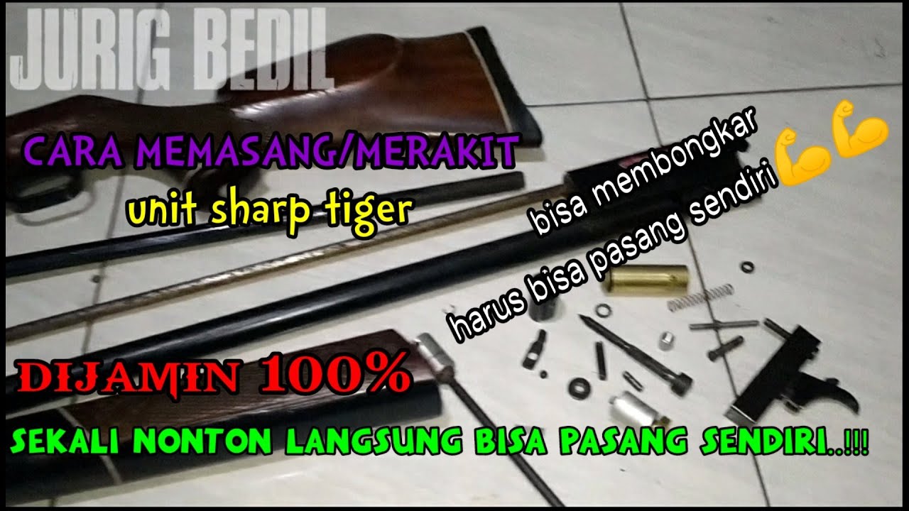 CARA MERAKIT 5en4P4N SHARP TIGER