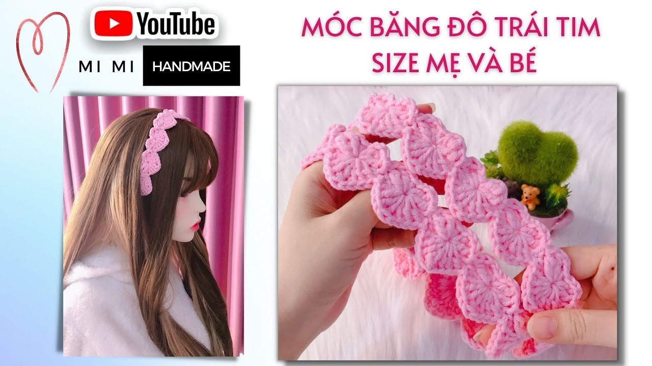 Móc Băng Đô Trái Tim Size Mẹ & Bé ❤️ | Crochet Heart Headbands for Mom & Baby | Mimi Handmade