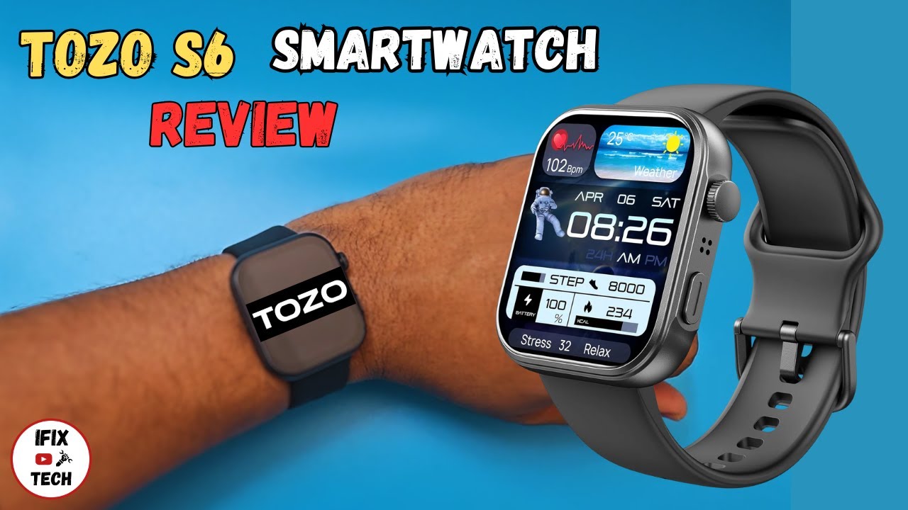 TOZO S6 SMARTWATCH - My First Impression