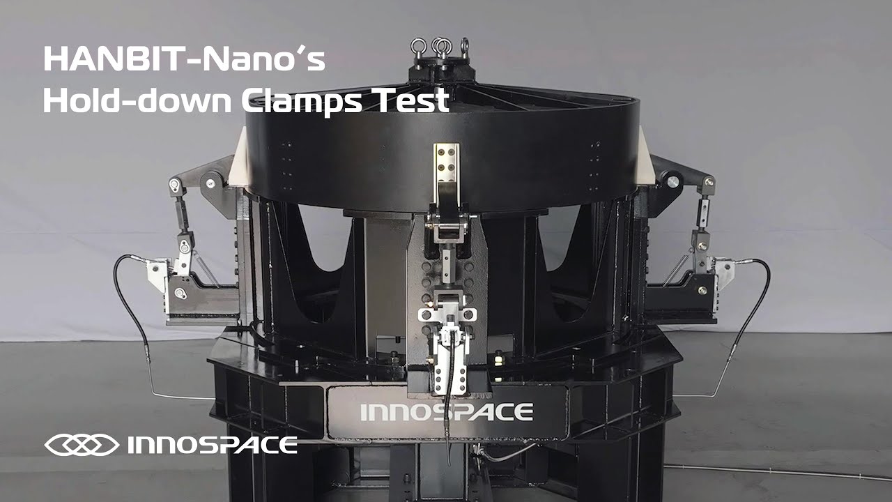 HANBIT-Nano I Completion of The Hold-down Clamps Test &ndash; INNOSPACE l 이노스페이스