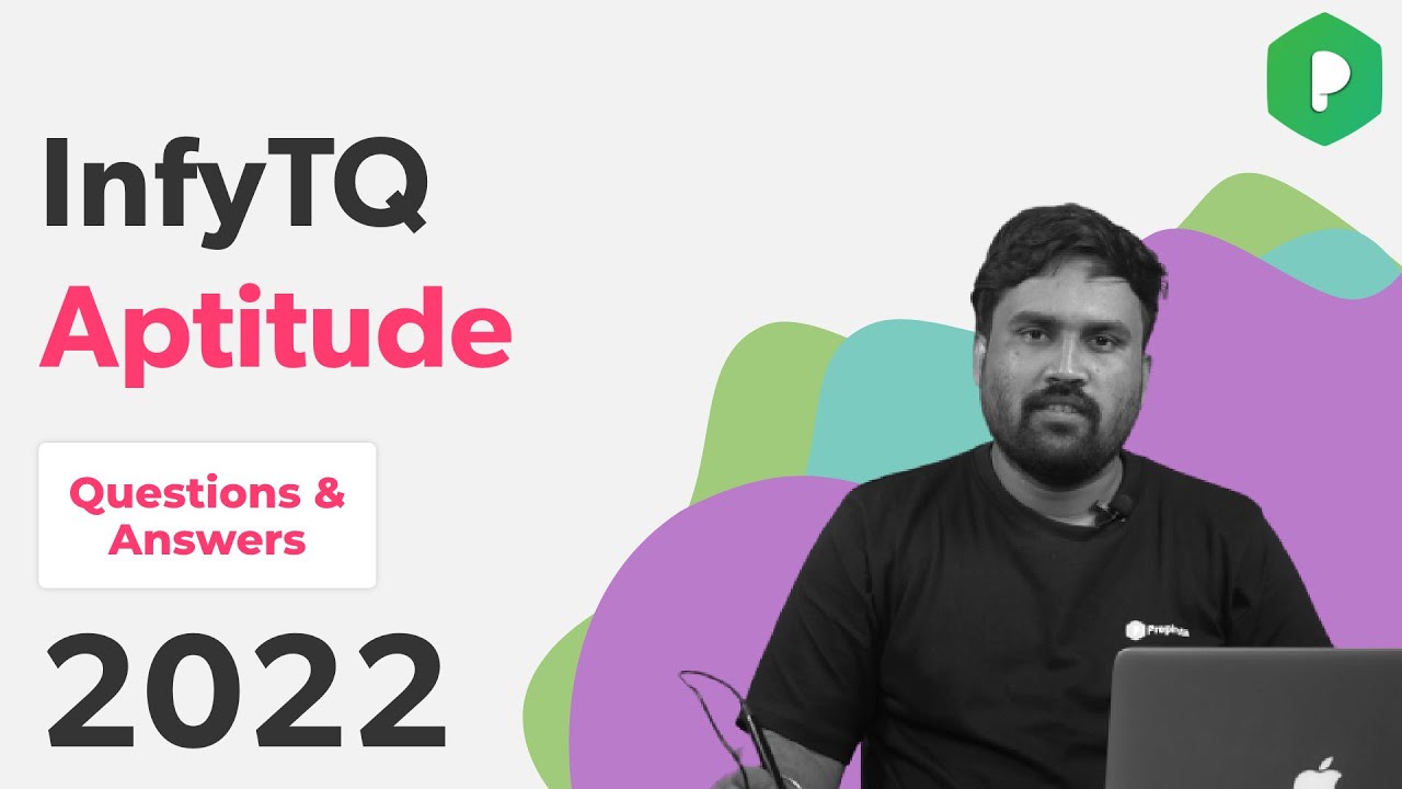 InfyTQ Aptitude Questions and Answers 2021-2022 (Sample Aptitude Questions)