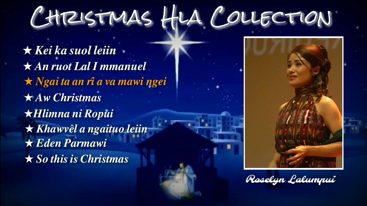 Christmas Hla collection - Roselyn Lalumpui