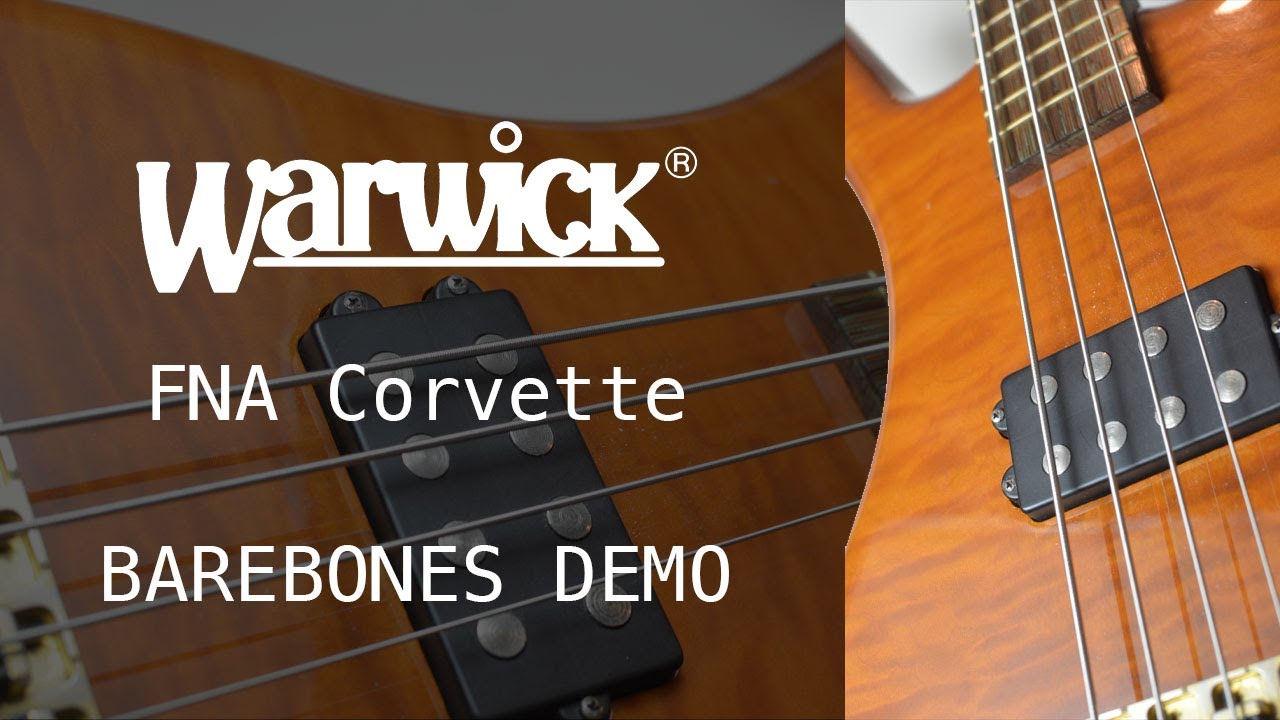 Barebones Demo: '98 Warwick FNA Corvette