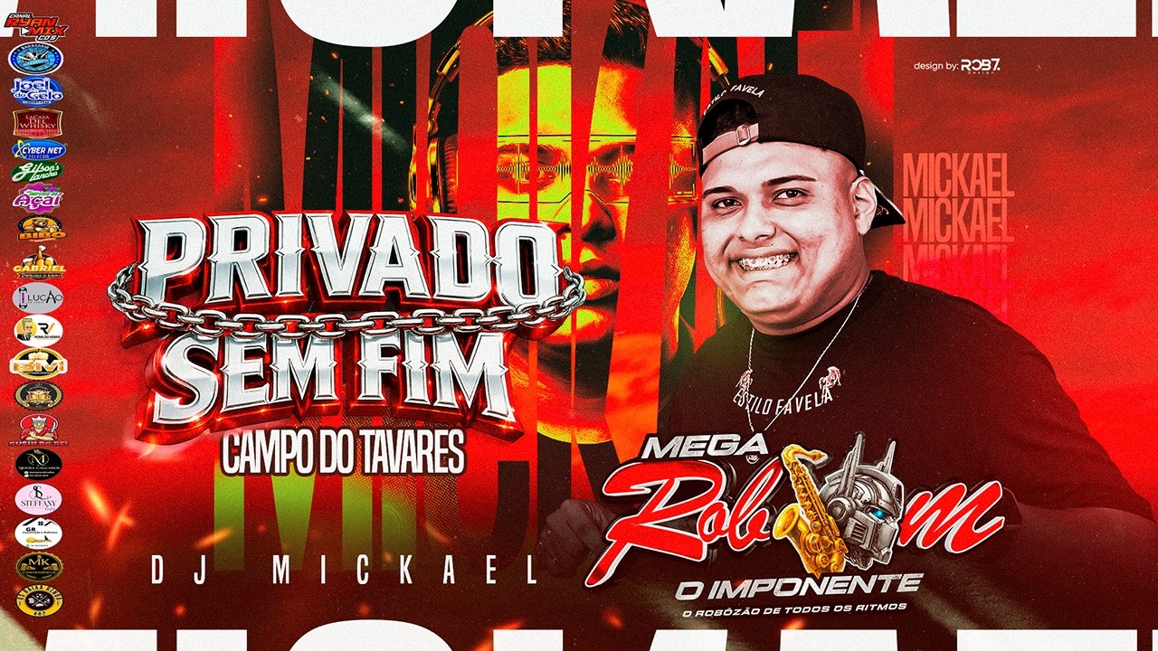 SET AO VIVO MEGA ROBSOM NO CAMPO DO TAVARES 2026 DJ MICKAL