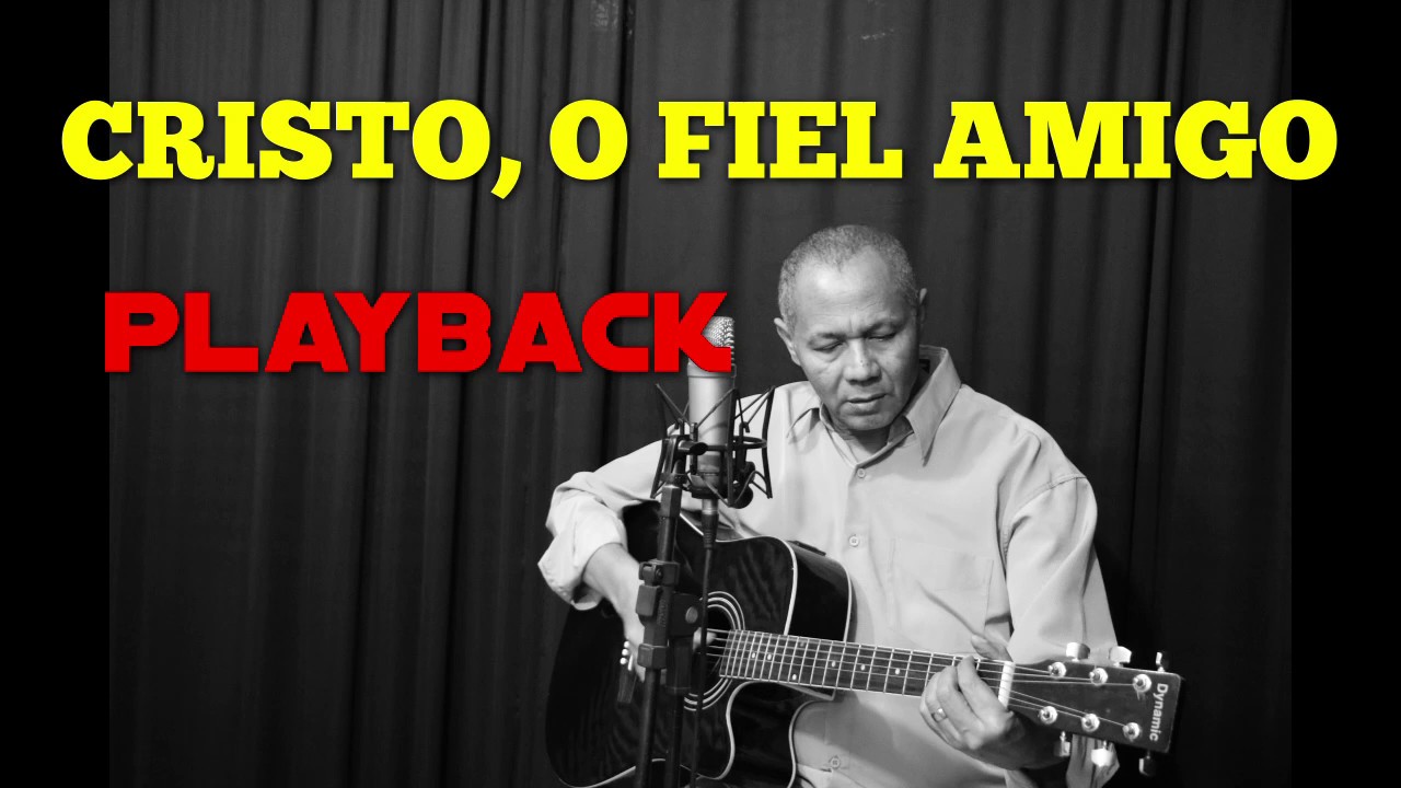 PLAYBACK CRISTO, O FIEL AMIGO - 08 HARPA CRISTÃ - Carlos José