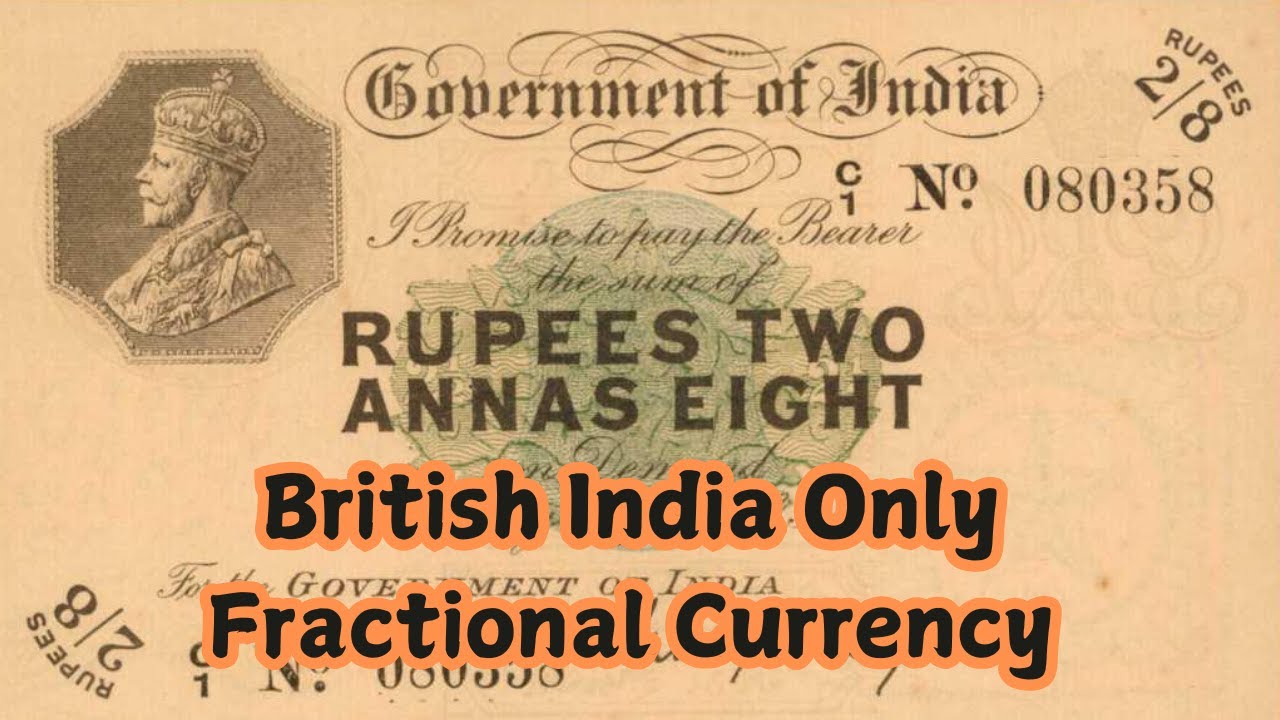 The Rare 2.5 Rupees British India Banknote: The Unique Fractional Gem!