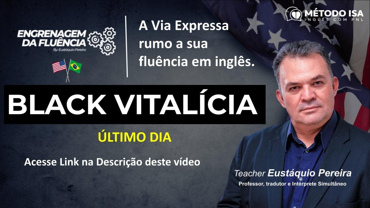 Black Vitalícia | Método ISA-Inglês Simples Assim |