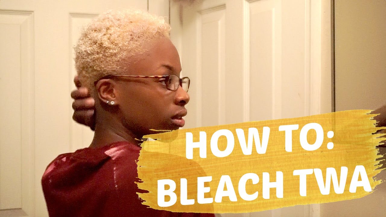 How To Bleach TWA at Home