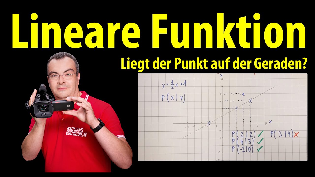 lineare Funktion - Liegt der Punkt auf der Geraden? | Lehrerschmidt