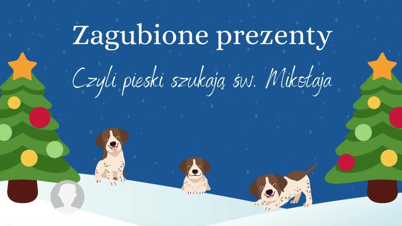 Pieski szukają św. Mikołaja - czyli zagubione prezenty