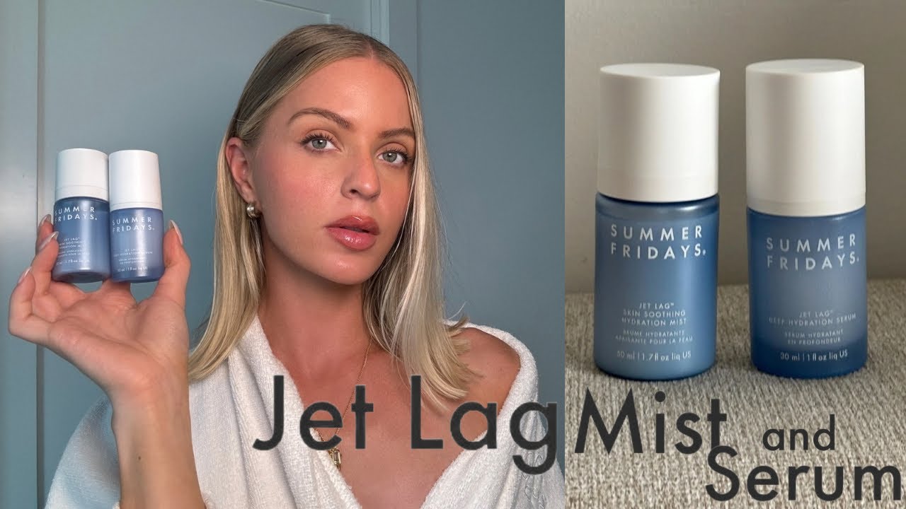 NEW! Summer Fridays Jet Lag Serum + Hydrating Mist//Review and Application*discount code*
