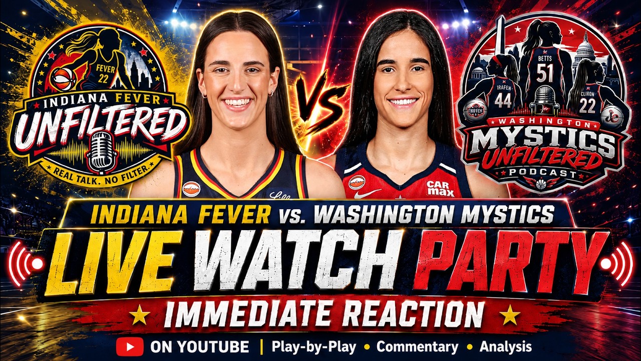 INDIANA FEVER VS. WASHINGTON MYSTICS - LIVE WATCH PARTY & REACTION! WHICH TEAM WILL WAKE UP?