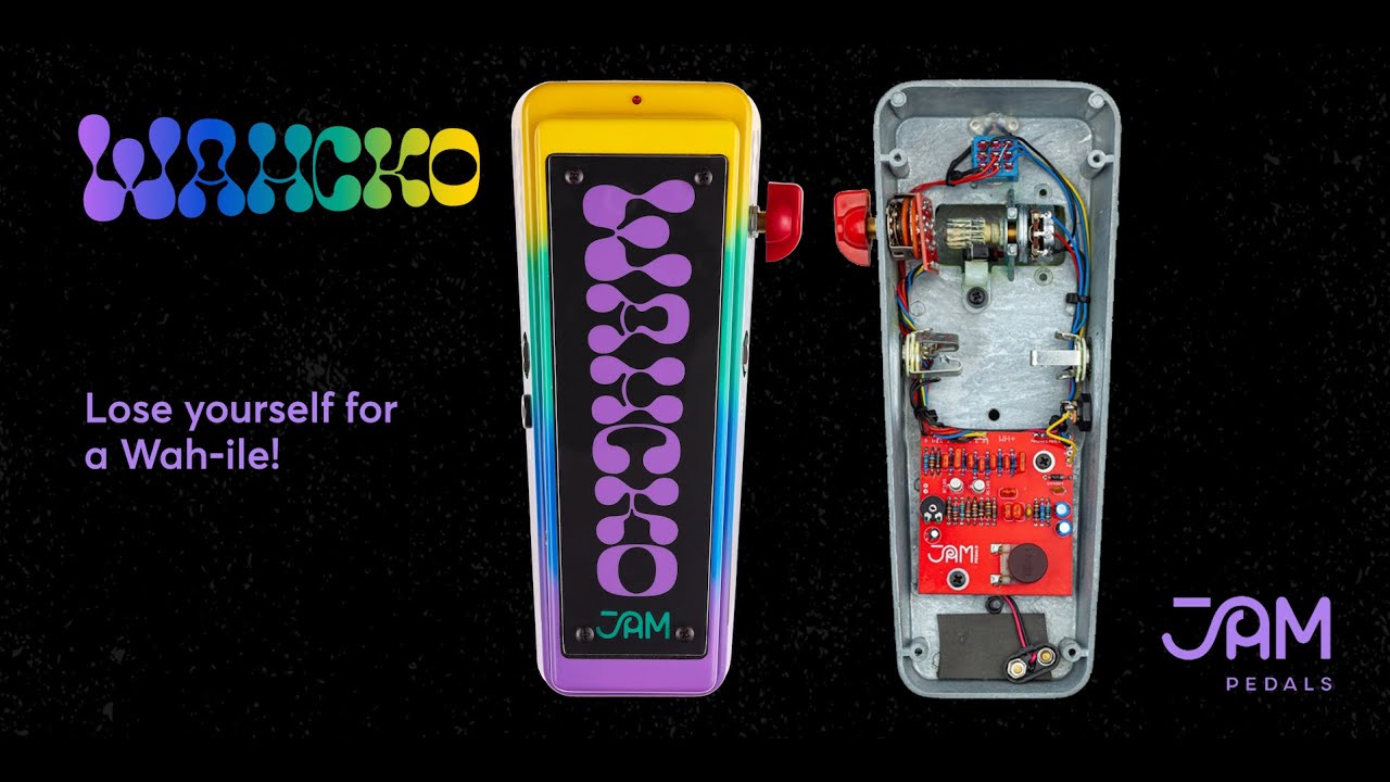 JAM pedals | Wahcko