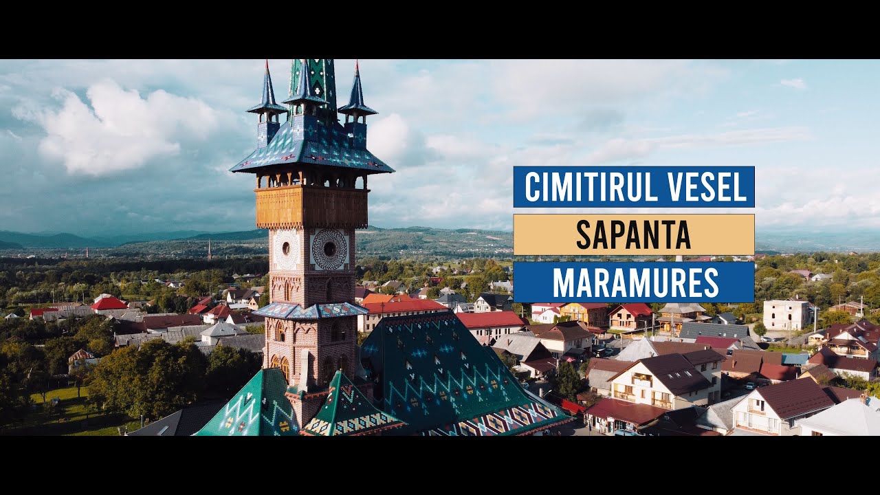 Cimitirul Vesel din Sapanta Maramures Romania