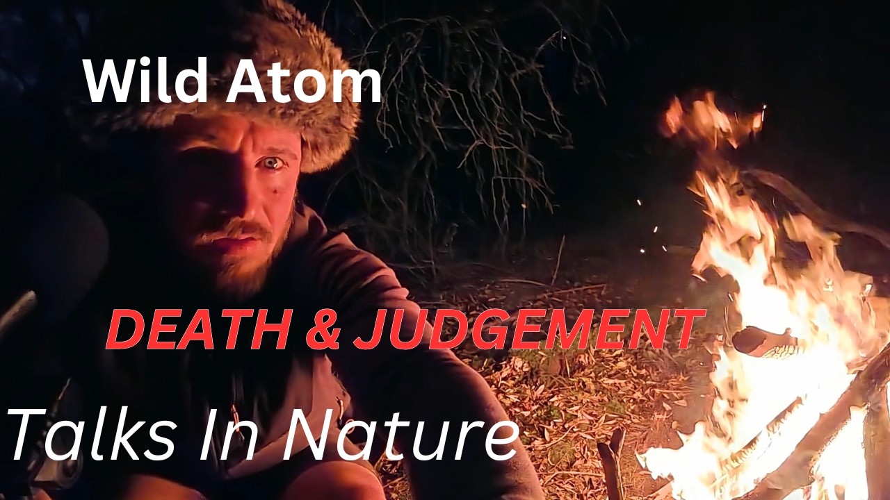 Talks in Nature: Do not be quick to deal out Death & Judgement