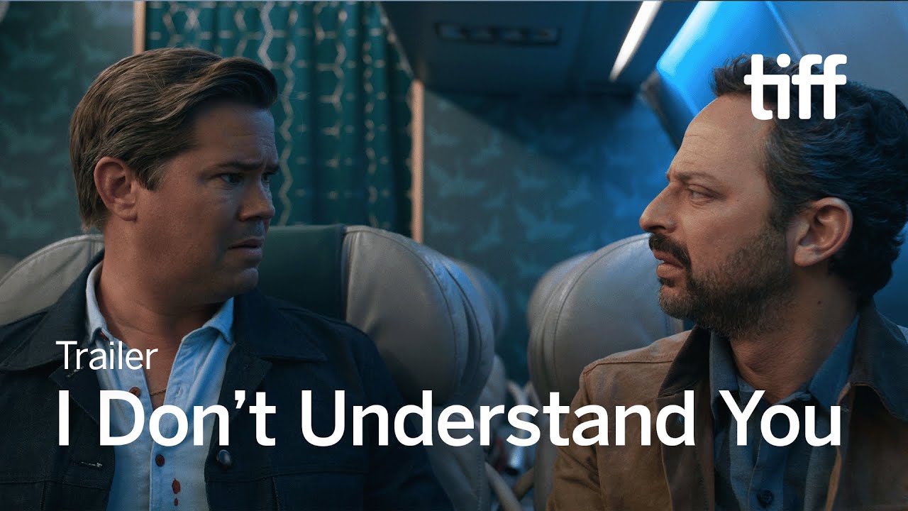 I DON&rsquo;T UNDERSTAND YOU Trailer | TIFF 2025