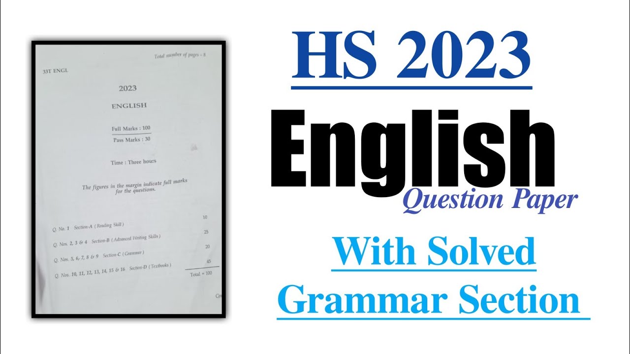English Question Paper of HS 2023 with Solved Grammar Section| Class XII| You can learn