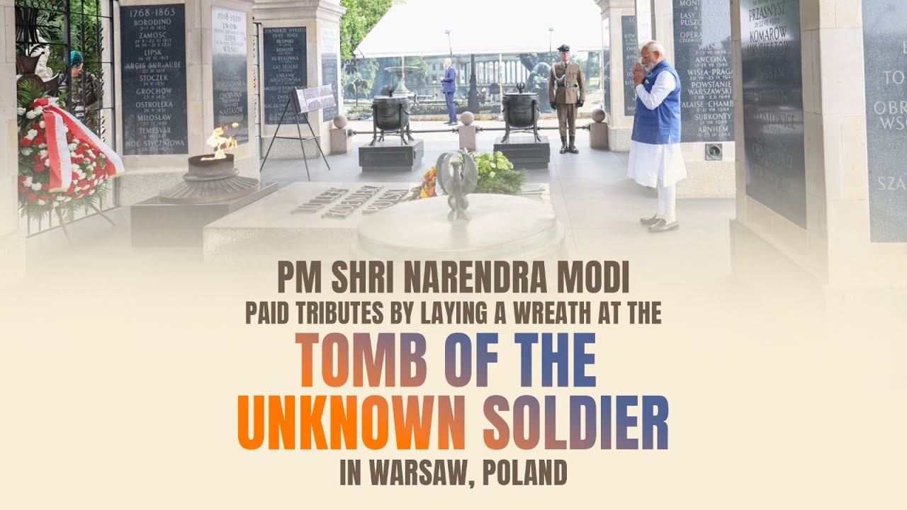 PM Modi paid tributes by laying a wreath at the Tomb of the Unknown Soldier in Warsaw, Poland.