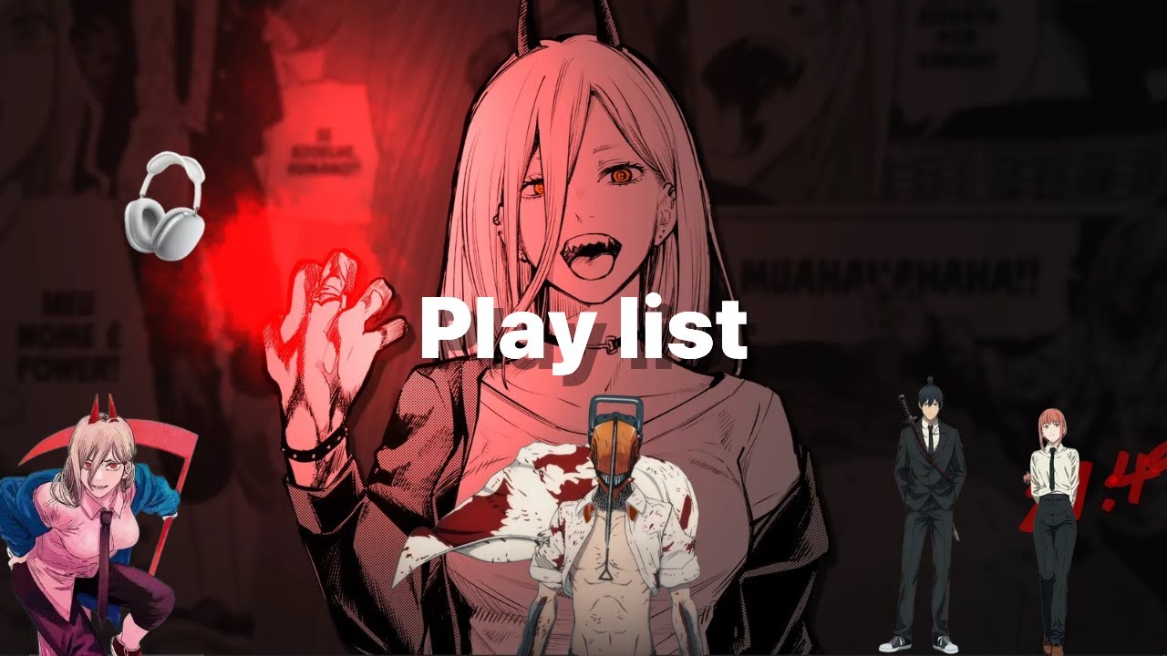 체인소맨 노래 모음 play list chainsaw man ost