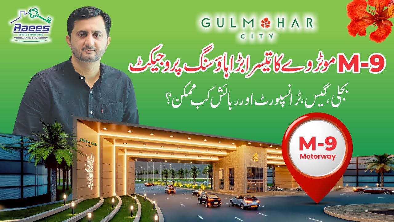 Gulmohar City 3rd Largest Housing Project Of M9 Motorway Karachi | Future Of M9 Motorway Projects
