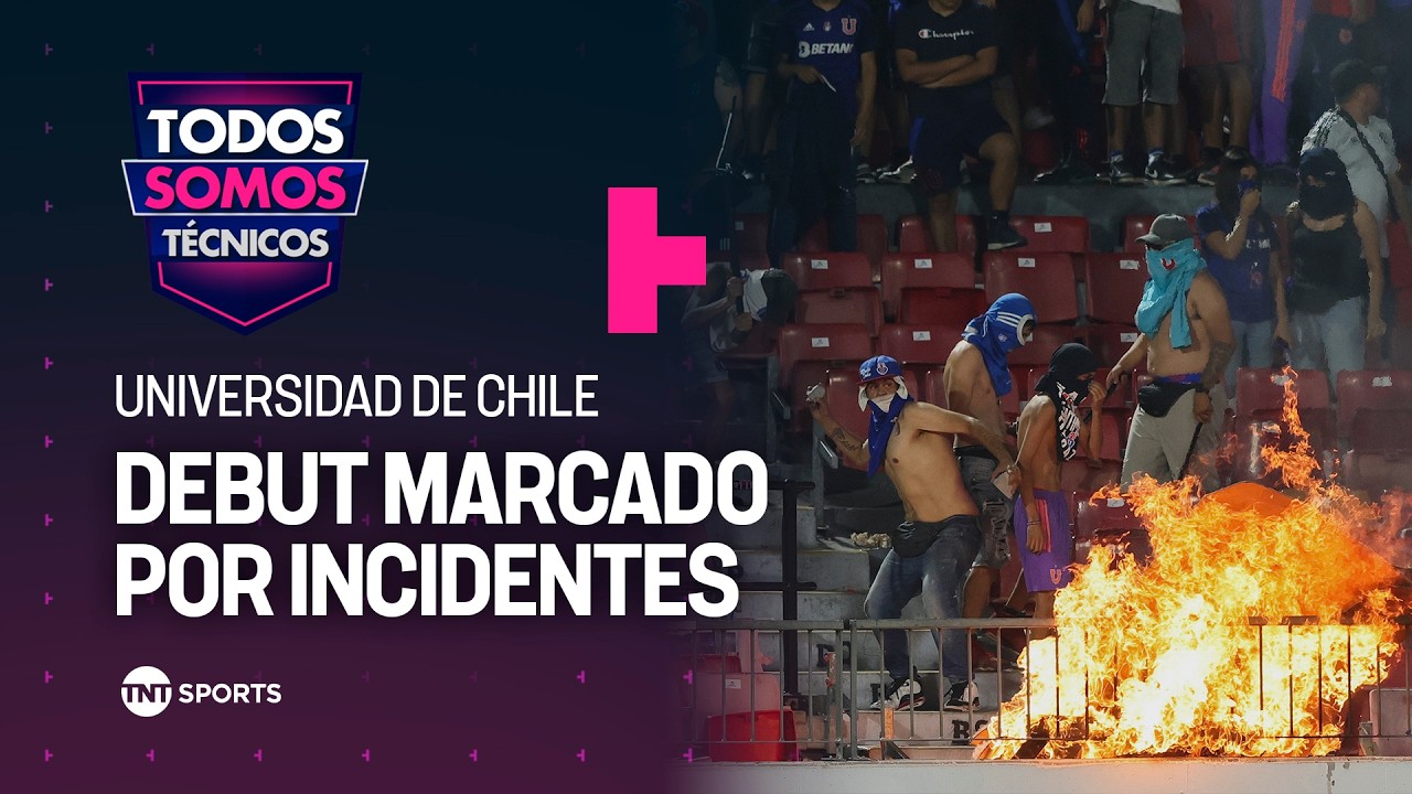 Debut de Universidad de Chile estuvo marcado por incidentes en la galería - Todos Somos Técnicos