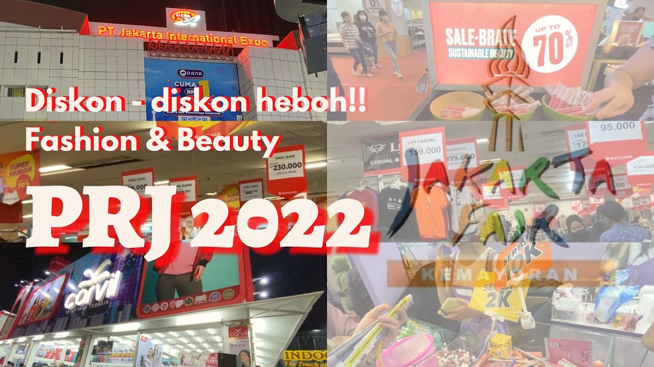 INTIP DISKON DI JAKARTA FAIR 2022 ‼️ Banyak Brand Fashion & Beauty Bikin Kalap!!