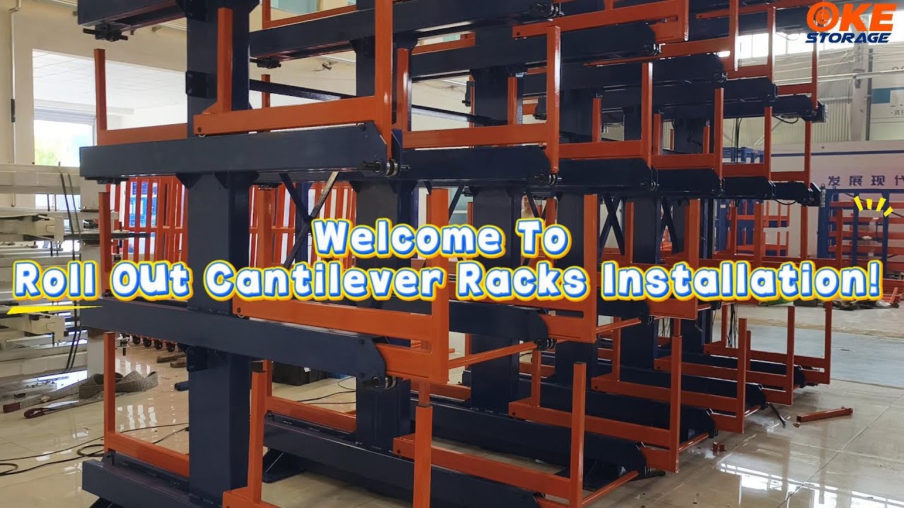 Welcome To Roll Out Cantilever Rack Installation | OKE Storage