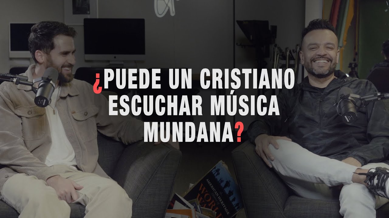 Podcast - ¿Puede un cristiano escuchar música mundana?– David Scarpeta