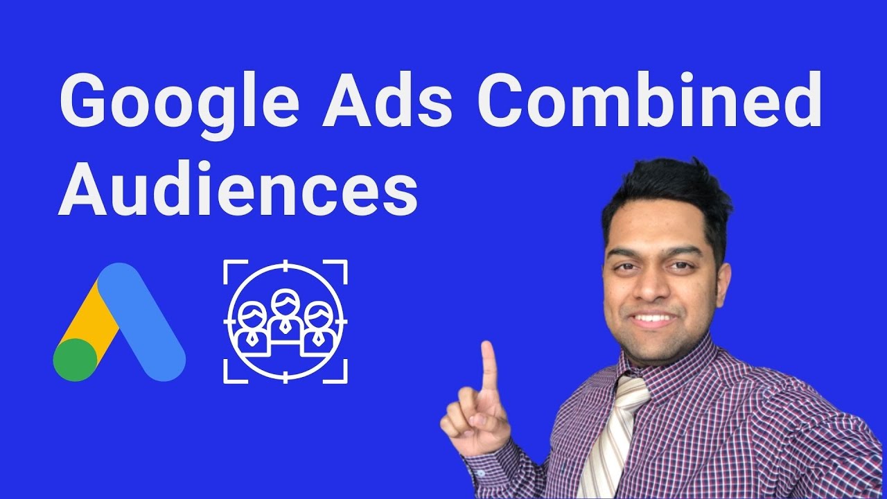 Комбинированные аудитории Google Ads — как использовать комбинированные аудитории для повышения э...